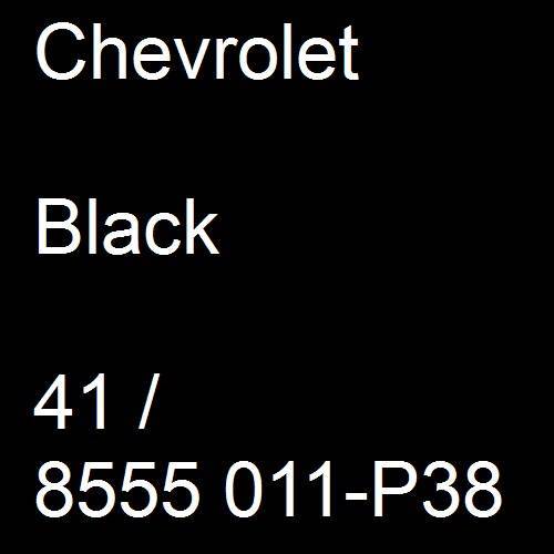 Chevrolet, Black, 41 / 8555 011-P38.